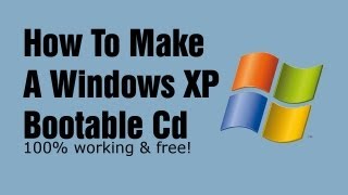 how to make a windows xp bootable disk