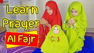 تعليم الصلاة - صلاة الفجر  learn how to pray for kids - AL Fajr prayer تعليم الصلاة للأطفال