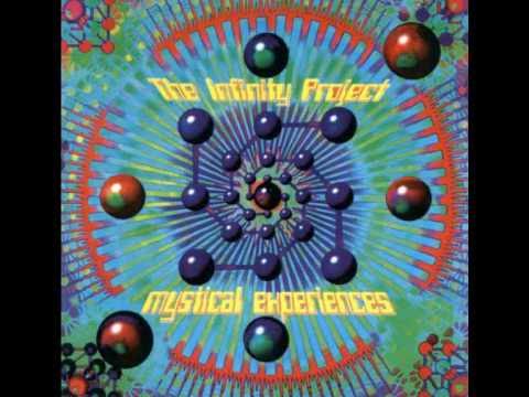 The Infinity Project - Mystical Experiences