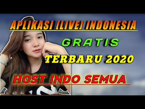 APLIKASI LIVE INDO 🇮🇩 PALING TERBARU 2020 - Host Indo Semua