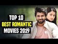Top 10 Best Romantic South Indian Hindi Dubbed Movies of 2019  You Shouldn't Miss