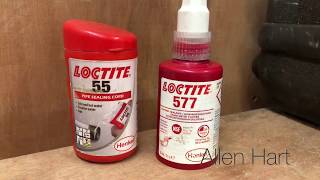 Loctite 577 and 55 Review Honest Reviews