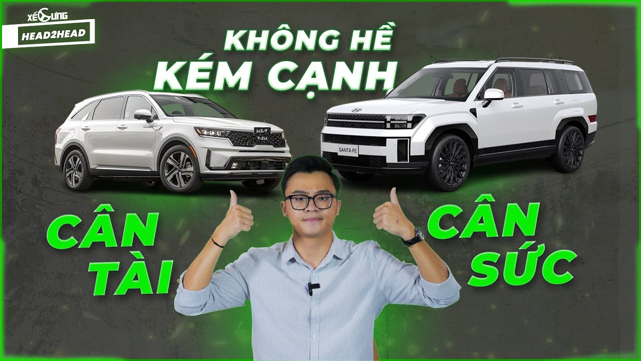 So sánh Hyundai Santa Fe 2024 vs Kia Sorento: Cân tài cân sức, Sorento không hề thua kém ?