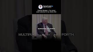 Charlie Munger: You’ll never need calculus to get rich