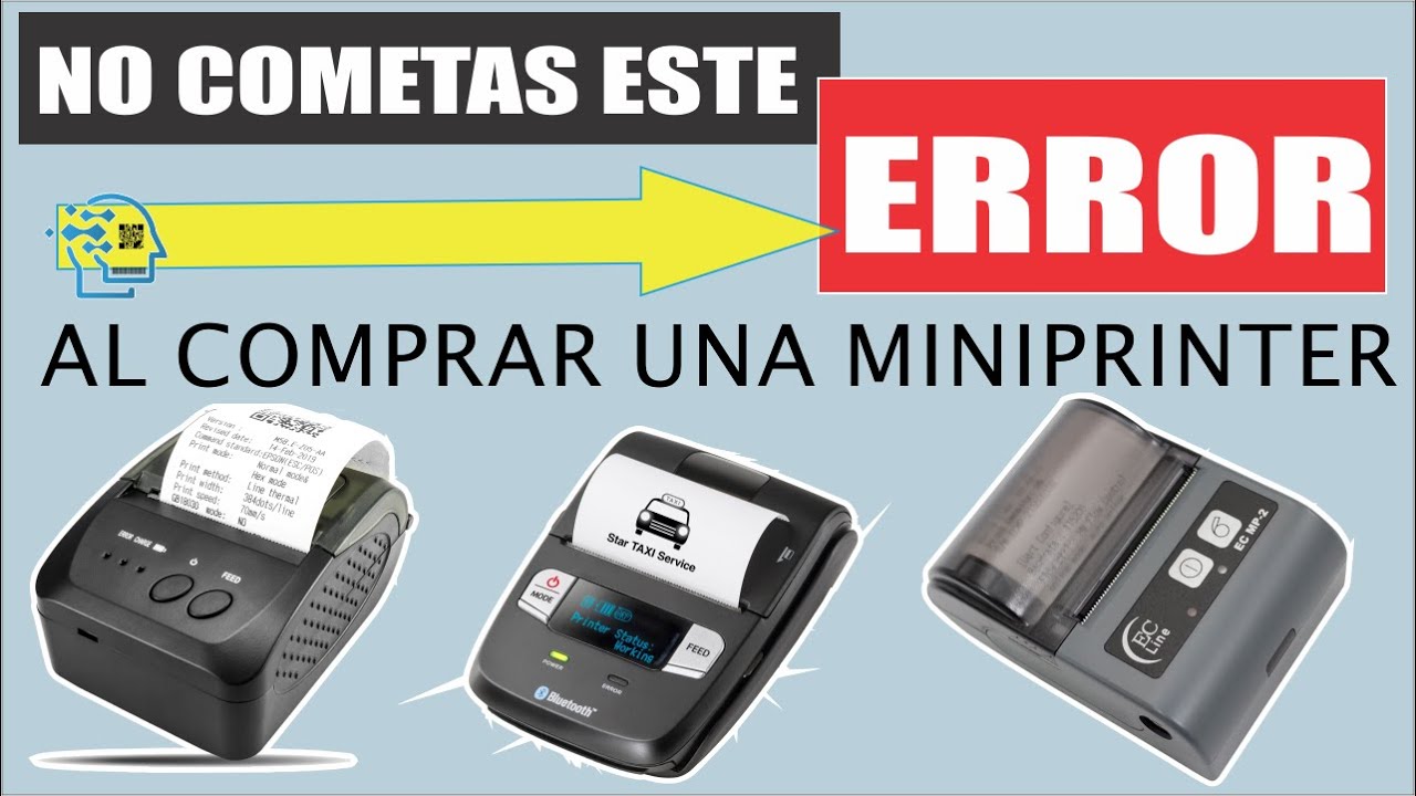 Como Seleccionar la Impresora para tu Negocio / ERROR AL COMPRAR UNA  IMPRESORA DE TICKETS. - YouTube