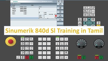 Siemens CNC Sinumerik 840D sl Training Part-1 in Tamil