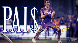 MITCHELL STARC X PAISA (24.75 CR🤑)😎💜 @cricxeditz224