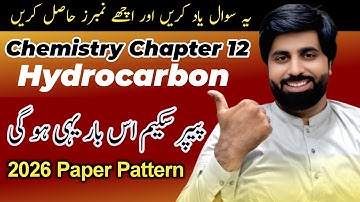 10th Class Chemistry Chapter 12 – Hydrocarbon | Important Questions & 2026 Paper Scheme