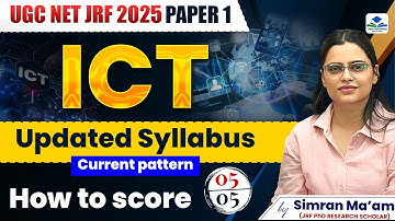 NTA UGC NET 2025 | ICT Updated Syllabus on Current Pattern | UGC NET Paper -1 | By Simran Ma