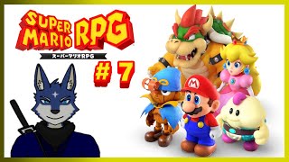 【スーパーマリオRPG】リメイクをのんびりまったりと冒険！　#７