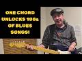 One Chord Unlocks 100s of Blues Songs!  -- Play Funky Blues Instantly!
