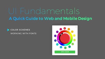 UI Design Fundamentals - Video 9 - Color Schemes