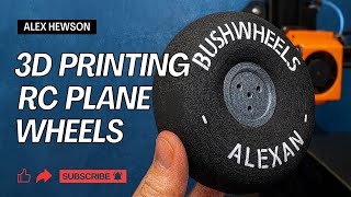 3D Printing RC Airplane Wheels