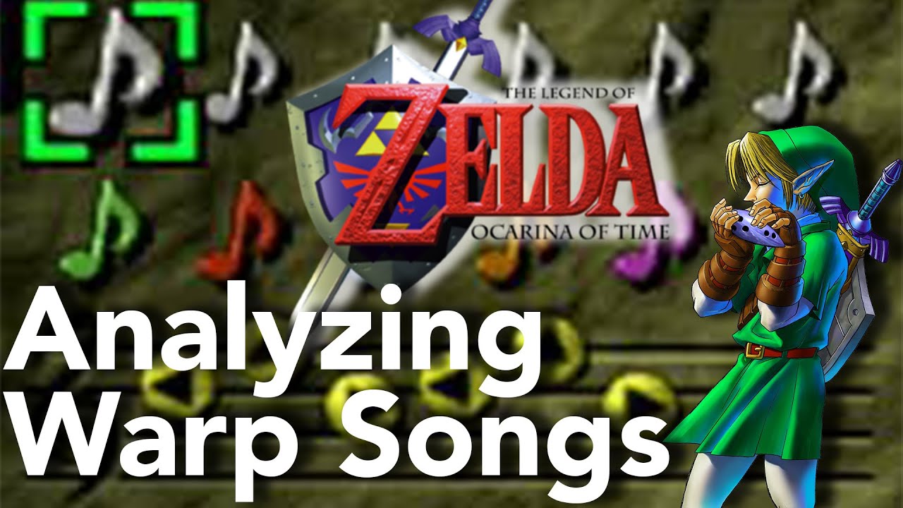 Warp Songs Analysis Ocarina of Time Sab Irene YouTube