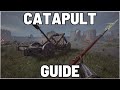 Chivalry 2 guide de la catapulte