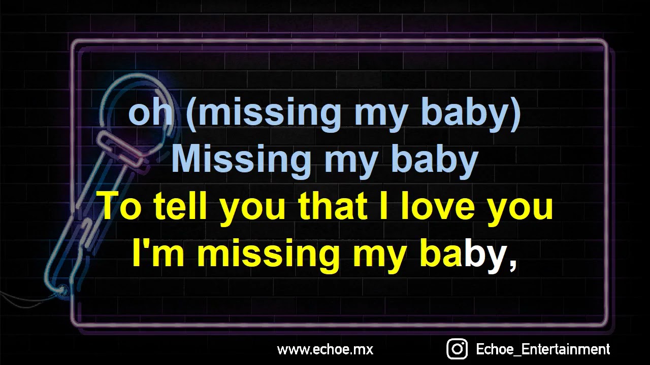 Selena - Missing My Baby (Versión Karaoke)