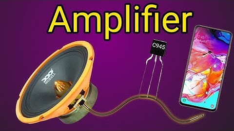 Making a DIY Audio Amplifier : Strong Amplifier With C945