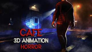 MY First Horror Video - CAFE || First Person 3D Animation