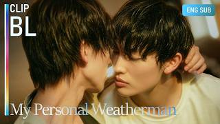 I hate him So why do I want him My Personal Weatherman CLIP
