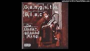 Gangsta Blac - Underground King