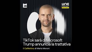 TikTok sarà di Microsoft? Trump annuncia la trattativa