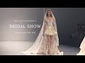 Bridal show 2019_2021 |  Fashion show | say yes to the dress