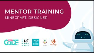 Hour of Code™ at LetsCodeMV Mentor Guide - Minecraft Designer