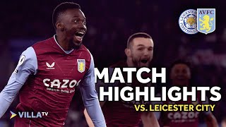 UNREAL BERTY 🔥🔥🔥 | MATCH HIGHLIGHTS | Leicester City 1-2 Aston Villa