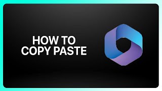 How To Copy Paste In Microsoft 365 Tutorial