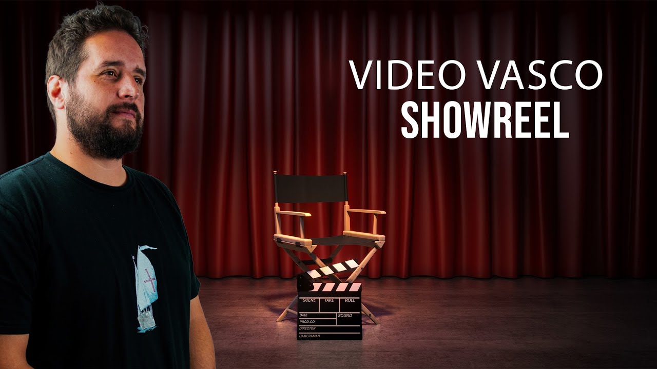 Showreel - Video Vasco