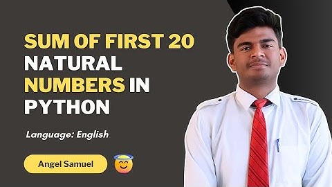 Program to Print Sum of First 20 Natural Numbers Using For Loop in Python | CodeWithAngel