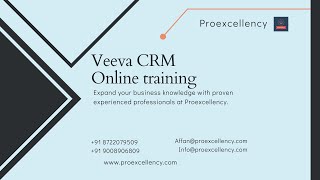 Veeva CRM Online Training and Corporate Training by a professional trainer with Proexcellency screenshot 5