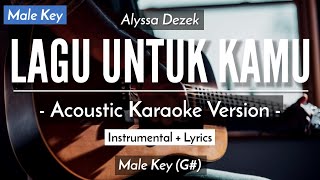 Lagu Untuk Kamu (Karaoke Akustik) - Alyssa Dezek (Male Key | HQ Audio) screenshot 5