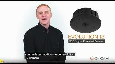 Oncam- Introducing the Evolution 12 and 5 Recessed Cameras