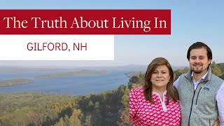 What is it Like to Live in Gilford New Hampshire?