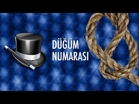 Düğüm Sihirbazlık Numarası Nasıl Yapılır? Magic:6