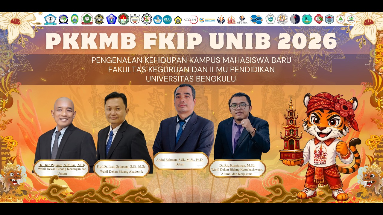 PKKMB FAKULTAS KEGURUAN DAN ILMU PENDIDIKAN UNIVERSITAS BENGKULU TAHUN 2026