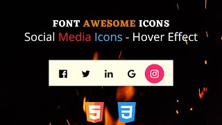 Details Create Social Media Icons Hover Effect | FontAwesome Icons | Html5 | CSS3 | Update