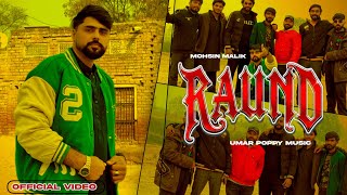 RAUND | Mohsin Malik | Umar Poppy Music New Punjabi Song 2026