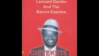 Chitekete · Leonard Dembo & The Barura Express