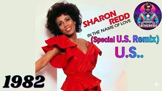Sharon Redd - In The Name Of Love (Special U.S. Remix) (1982) 