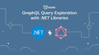 GraphQL Query Exploration with .NET Libraries