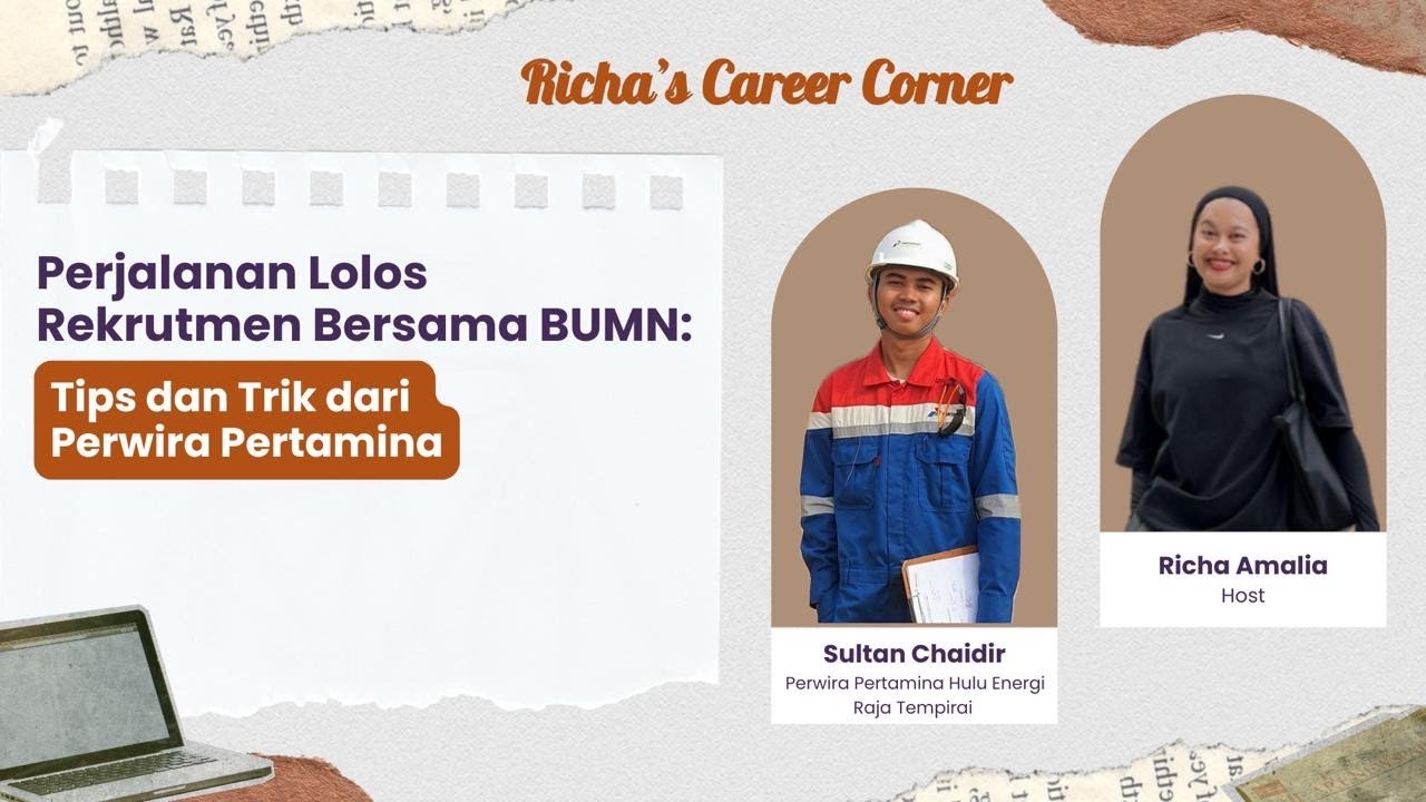 Lolos Rekrutmen Bersama BUMN: Tips & Trik dari Perwira Pertamina