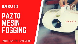 NEW PAZTO MESIN FOGGING !!! | CARA PENGOPERASIAN MESIN FOGGING PAZTO | ANTI VIRUS DAN BAKTERI !!!