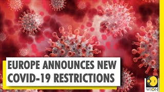 Europe announces new COVID-19 restrictions as cases increase | Coronavirus Pandemic