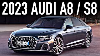 2023 Audi A8 \& S8.. What’s New?