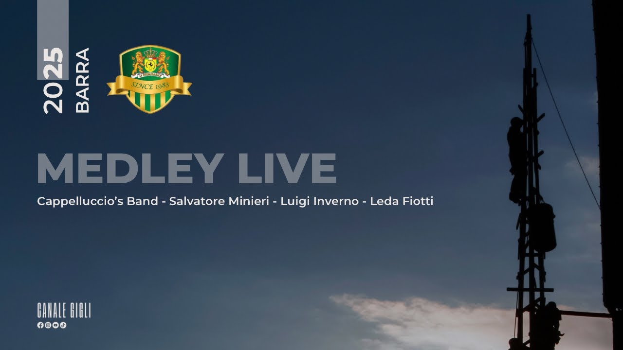 BARRA 2025 - MEDLEY LIVE FORMIDABILE (Cappelluccio, Minieri, Inverno, Fiotti)