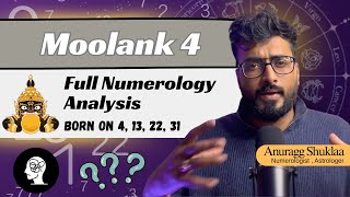Celebrity Moolank 4 Full Analysis (4,13,22,31) | Persoanlity, Strengths, Weakness, Remedies | Anuragg Shuklaa Net Worth