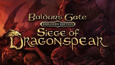 Baldur’s Gate Siege Of Dragonspear DLC Full Game - Longplay Walkthrough No Commentary