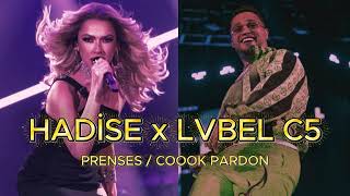 LVBEL C5 x HADİSE - COOOK PARDON - PRENSES
